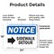 Signmission Sidewalk Detour Right Arrow OSHA Notice Sign, Plastic, 24in W x 18in L, 2PK OS-2PACK-NS-P-1824-L-18327 - alternate 4